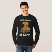 Sei Capy I Funny Capybara stehend auf Turtle T-Shirt (Vorne ganz)
