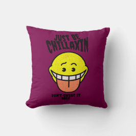 Sei Chillaxin' - Verbreitung guter Vibes durch Kissen