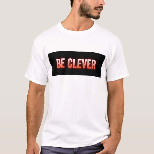 SEI CLEVER. T-SHIRT MIT DRUCK (Vorderseite)