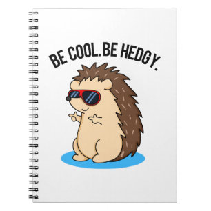 Sei Cool, um Hedgy Funny Igel Puff Notizblock