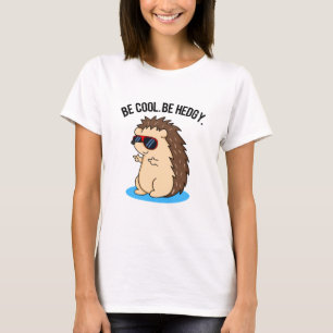 Sei Cool, um Hedgy Funny Igel Puff T-Shirt