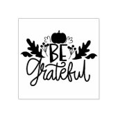 Sei dankbar gummistempel (Prägung)