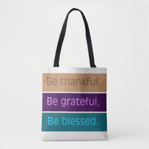 'Sei dankbar' Modernes Farbblock-Design  Tasche