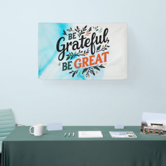 Sei dankbar, sei großartig banner