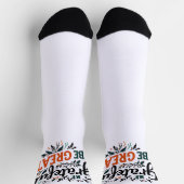 Sei dankbar, sei großartig socken (Oben)