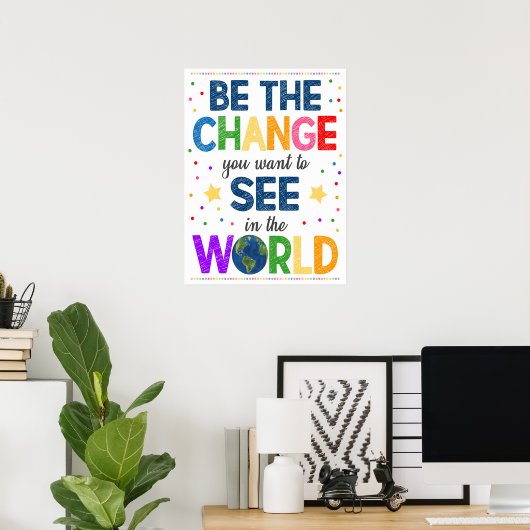 Sei das Change Rainbow Poster (Heimbüro)