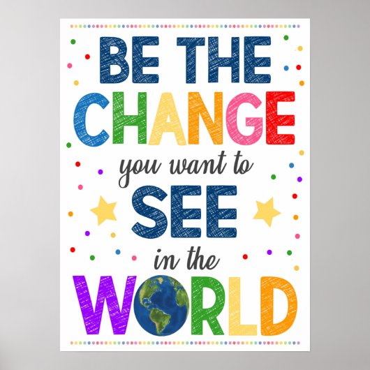 Sei das Change Rainbow Poster (Vorne)