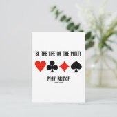 Sei das Leben der Party Play Bridge Card Anzug Einladungspostkarte (Stehend Vorderseite)
