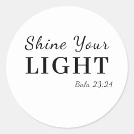 Sei das Licht Christliches Bibelvers-Design Runder Aufkleber