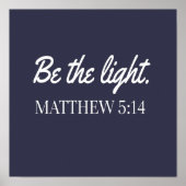 Sei das Licht Mathew 5:14 Bibel Verse Poster (Vorne)
