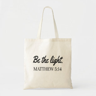 Sei das Licht Mathew 5:14 Bibel Verse Tragetasche