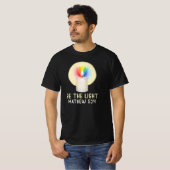 Sei das Licht Mathew 5:14 T-Shirt (Vorne ganz)