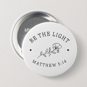 Sei das Licht   Matthew 5:14 Bibelverse Button
