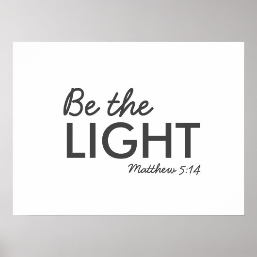 Sei das Licht | Matthew 5:14 Bibelverse Christlich Poster (Vorne)