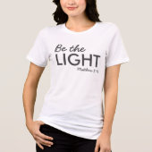Sei das Licht | Matthew 5:14 Bibelverse Christlich Tri-Blend Shirt (Vorderseite)