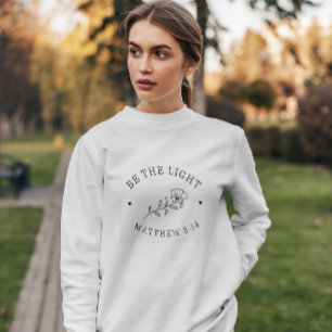 Sei das Licht   Matthew 5:14 Bibelverse T-Shirt