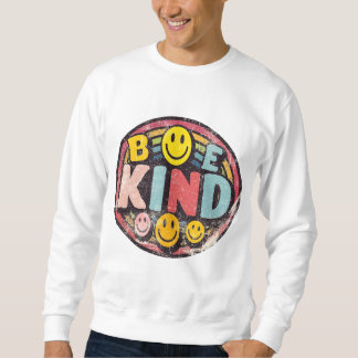Sei das Licht: Sei ein freundliches Design Sweatshirt
