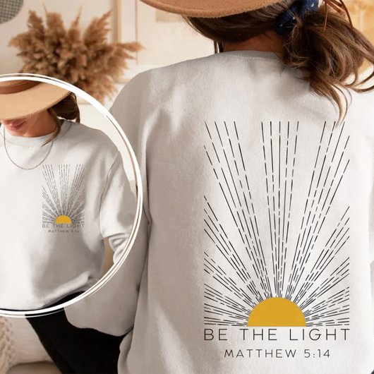 Sei das Licht Sweatshirt