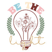 Sei das Licht T-Shirt