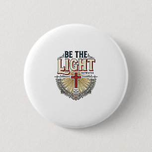 Sei das Licht Vintage Christliches T-Shirt Design_ Button