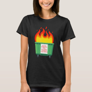 Sei das Müller-Feuer, das du in dieser Welt Gewoll T-Shirt