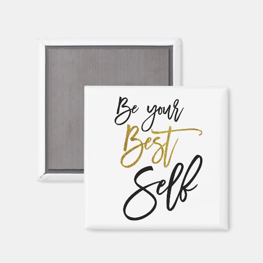 Sei dein bestes selbst-positives Zitat-Script Blac Magnet (Vorderseite/Rückseite)