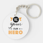Sei dein eigener Held Schlüsselanhänger (Rückseite)