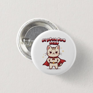 Sei Dein Eigener Held Süße Katze Held Button