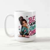 Sei dein eigenes Glanzlicht positive Affirmation Kaffeetasse (Links)