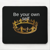 Sei dein eigenes Selbst Mousepad (Vorne)