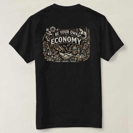Sei Dein Eigenes Wirtschaft T-Shirt (Design Rückseite)