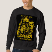 SEI DEIN KÖNIG  SWEATSHIRT (Vorderseite)