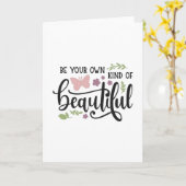 Sei deine eigene Art von Schönheit Karte (Gelbe Blume)