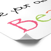 Sei deine eigene Art von Schönheit Poster (Ecke)