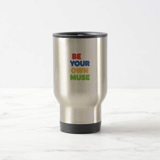 Sei deine eigene Muse Reisebecher (Mittel)