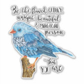 Sei der brachliegende Vogel Aufkleber (Vorderseite)