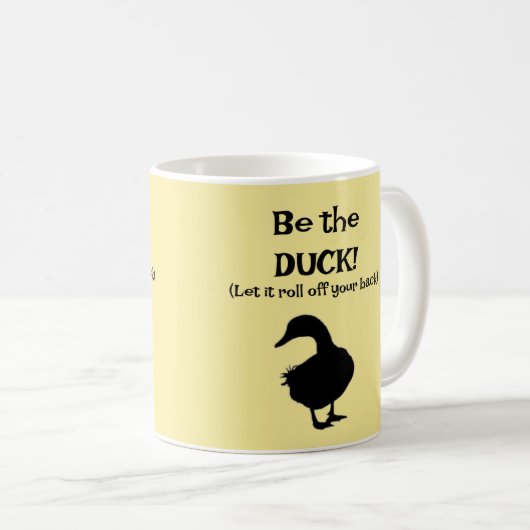 Sei der DUCK! Kaffeetasse (VorderseiteRechts)