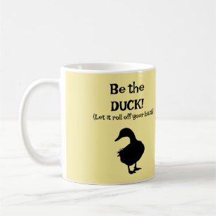 Sei der DUCK! Kaffeetasse