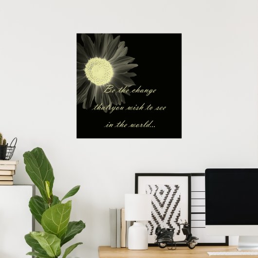 Sei der Gandhi-Zitat ändern Poster (Heimbüro)