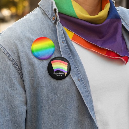 Sei der Geschmack, den du bist Regenbogenknopf Button