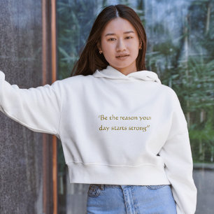 Sei der Grund, um stark zu beginnen – Minimal-Zita Hoodie
