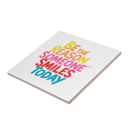 Sei der Grund, warum heute jemand lächelt (2) Fliese (Seite)