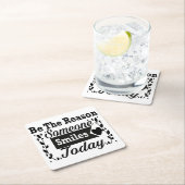 Sei der Grund, warum heute jemand lächelt Geschenk Rechteckiger Pappuntersetzer (Vor Ort)