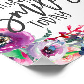 Sei der Grund, warum heute jemand lächelt Poster (Ecke)