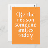 Sei der Grund, warum heute jemand lächelt Postkarte (Vorne/Hinten)