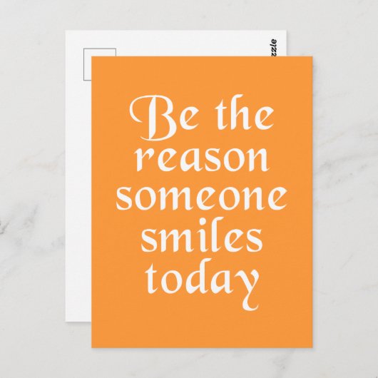 Sei der Grund, warum heute jemand lächelt Postkarte (Vorne/Hinten)