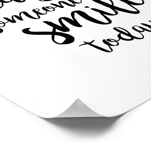 Sei der Grund, warum jemand heute motivierend läch Poster (Ecke)