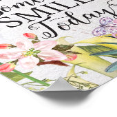 Sei der Grund, warum jemand Kunstdrucke lächelt Poster (Ecke)