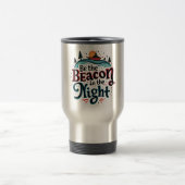 Sei der Leuchtturm in der Nacht Reisebecher (Mittel)
