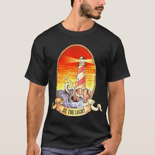 Sei der Leuchtturm T-Shirt (Vorderseite)